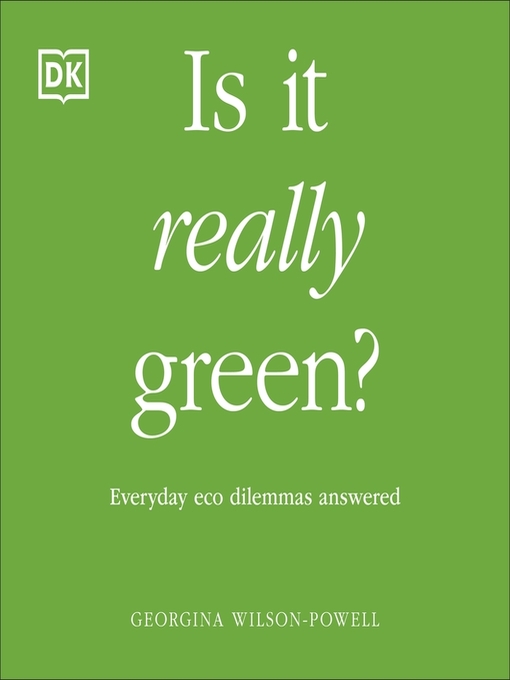 Title details for Is It Really Green? by Georgina Wilson-Powell - Available